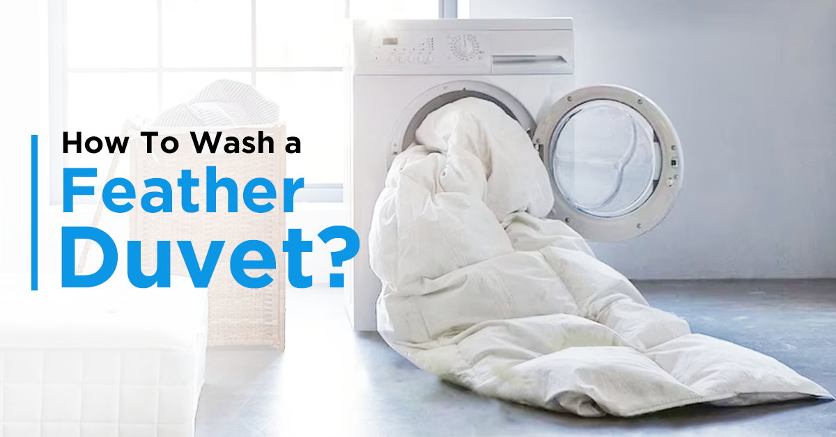 How To Wash A Feather Duvet?