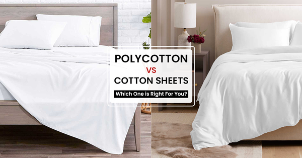 Polycotton vs. Cotton Sheets - Which One is Right For You?