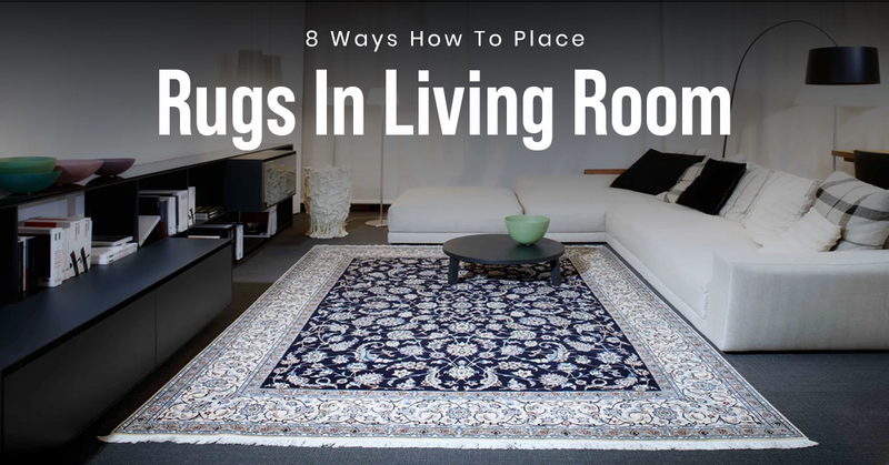 8 Ways How To Place Rugs In Living Room?