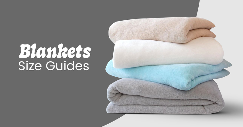 Blankets Size Guide