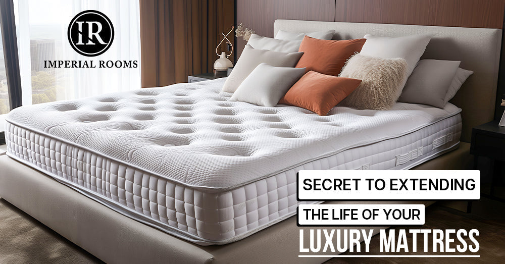 Secret to Extending the Life of Your Luxury Mattress