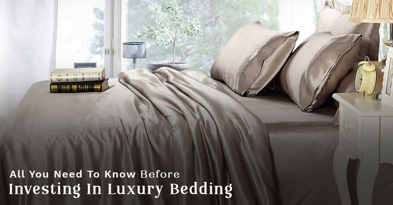 Here Is All You Need To Know Before Investing In Luxury Bedding