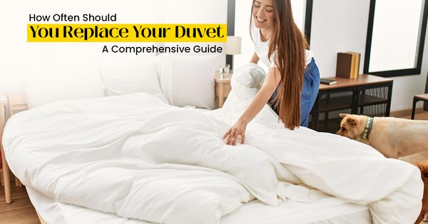 How Often Should You Replace Your Duvet: A Comprehensive Guide