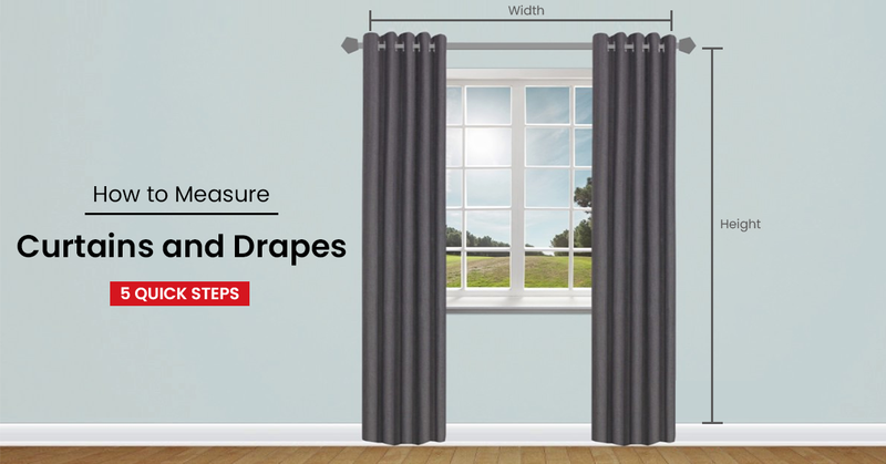 How to Measure Curtains and Drapes - 5 Quick Steps